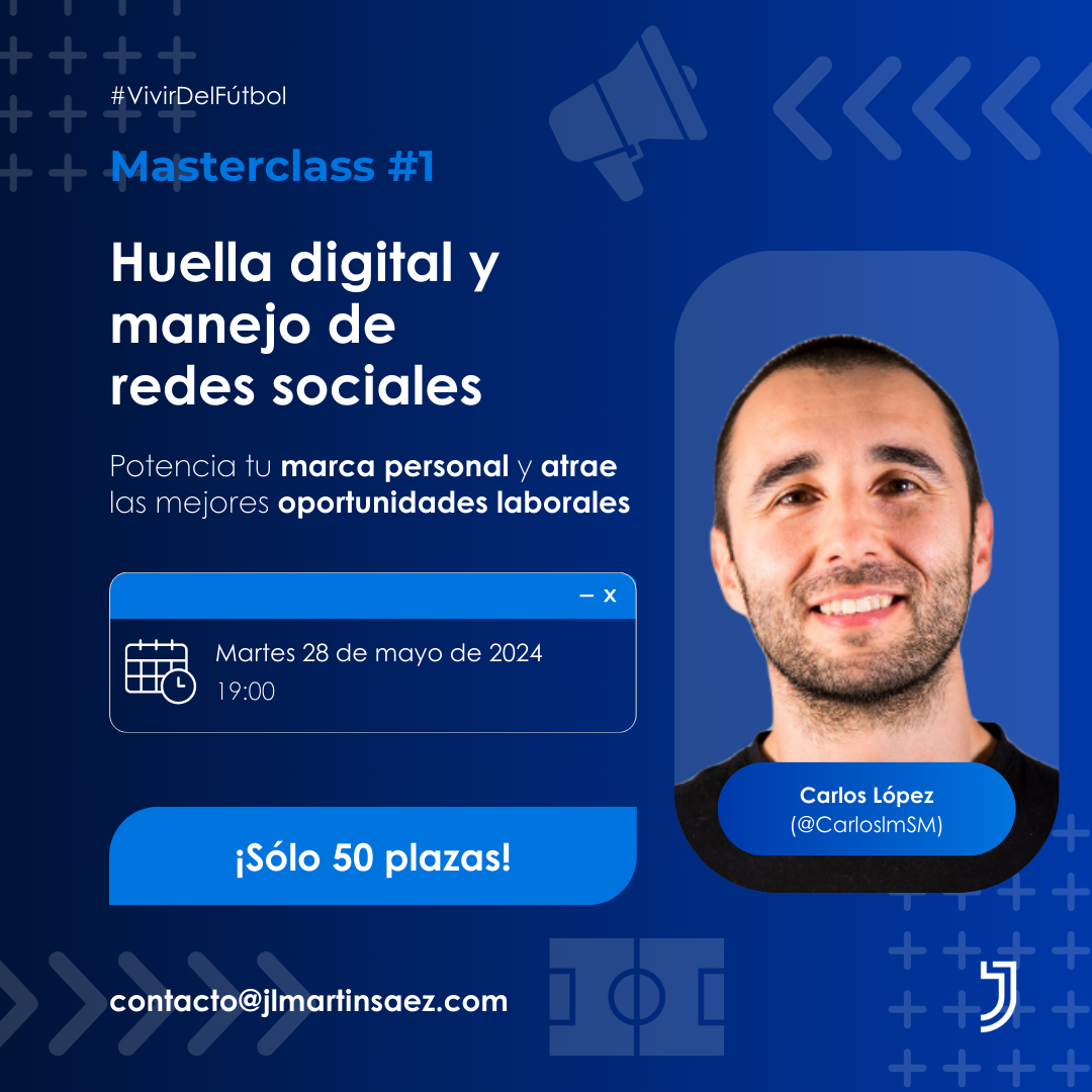 20240528 - Masterclass #1 VDF - Huella digital y RRSS - @CarloslmSM